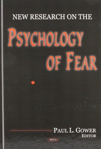 New Research on the Psychology of Fear