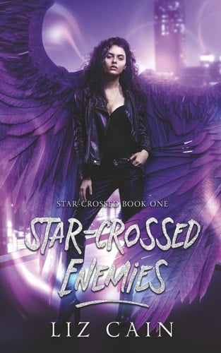 Star-Crossed Enemies: Star-Crossed: An Urban Fantasy Novel