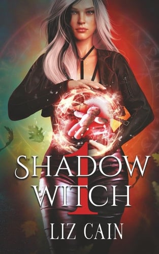 Shadow Witch: Whispers in the Veil (Legends of the Shadow Witch)