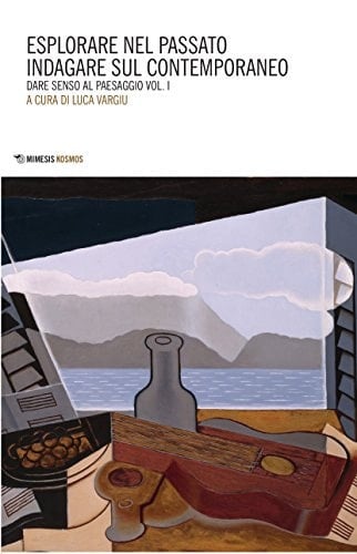 Dare senso al paesaggio