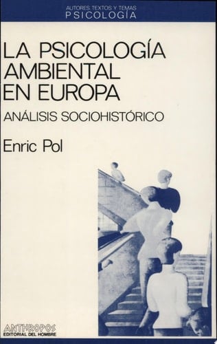 La psicología ambiental en Europa análisis sociohistórico