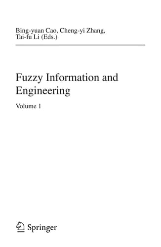 Fuzzy Information and Engineering Volume 1