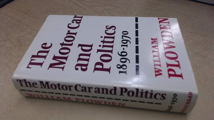 The motor car and politics, 1896-1970