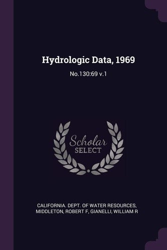 Hydrologic Data 1969 No. 130:69 V. 1