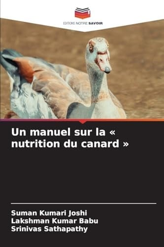 Un manuel sur la nutrition du canard (French Edition)