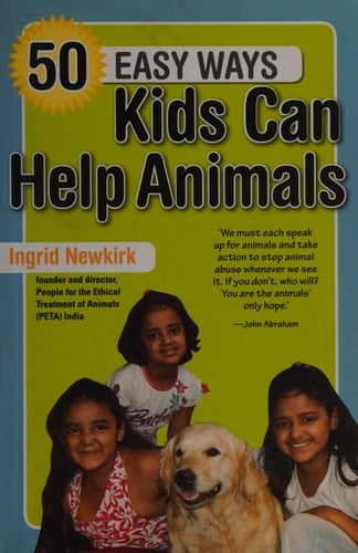 50 Easy Ways Kids Can Help Animals