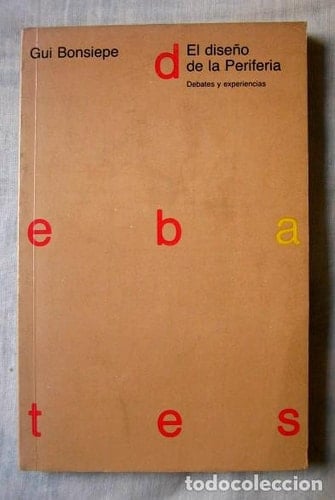 El diseño de la periferia debates y experiencias