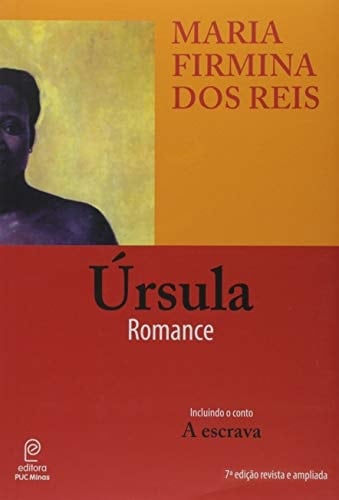 Úrsula romance ; A escrava : conto