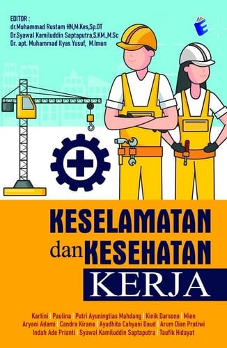 Keselamatan dan Kesehatan Kerja