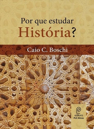 Por que estudar História?
