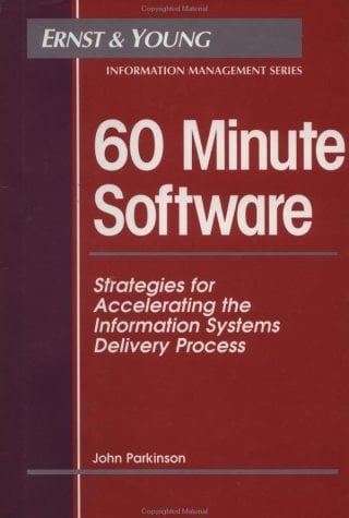 60 Minute Software Strategies for Accelerating the Information Systems Delivery Process