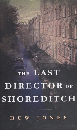The Last Director of Shoreditch