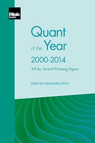 Quant of the Year 2000-2014 - All the Award-Winning Papers