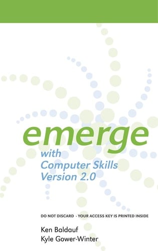 Emerge with Computer Skills