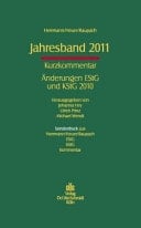 Jahresband 2011 Kurzkommentar; Änderungen EStG und KStG 2010; Sonderdruck aus Herrmann/Heuer/Raupach, EStG und KStG 2010
