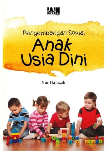 PENGEMBANGAN SOSIAL ANAK USIA DINI