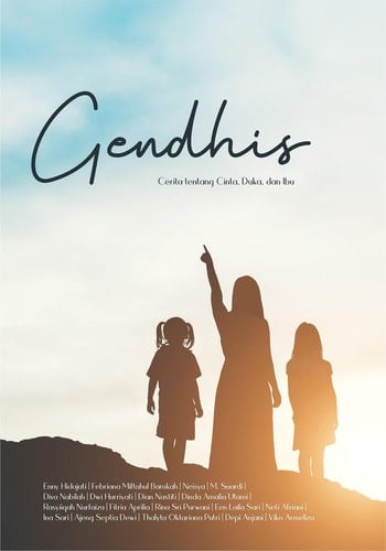 Gendhis - Cerita Tentang Cinta, Duka, dan Bunda