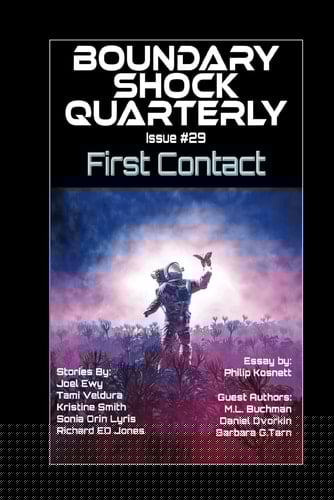 First Contact (Boundary Shock Quarterly)