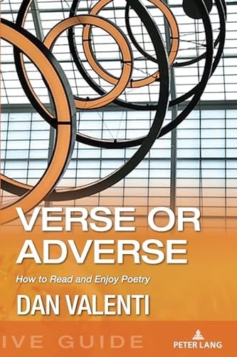 Verse Or Adverse How to Read and Enjoy Poetry