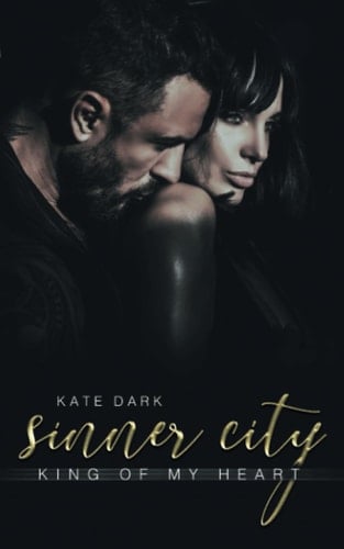 Sinner City: King of my Heart (German Edition)