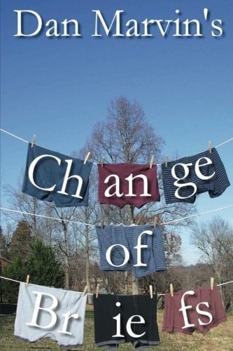 Dan Marvin's Change of Briefs (Briefs for the Reading Room)
