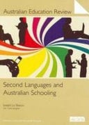 Australian Education Review No 54 Second Languages and Australian Schooling