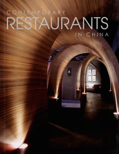 Contemporary Restaurants In China