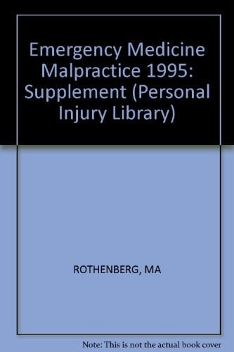Emergency Medicine Malpractice 1995