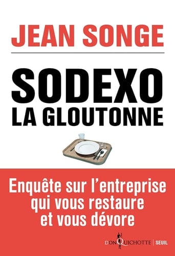 Sodexo la gloutonne