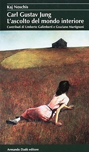 Carl Gustav Jung. L'ascolto del mondo interiore
