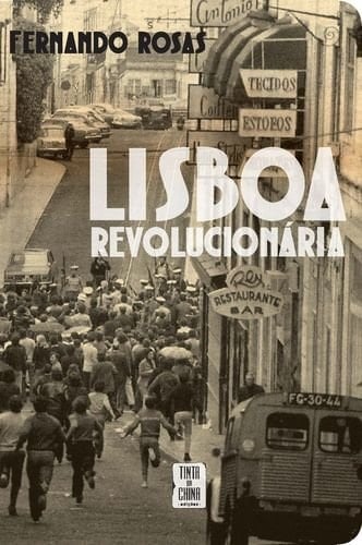 Lisboa revolucionária, 1908-1975