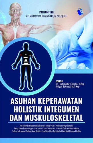 Asuhan Keperawatan Holistik Intergumen dan Muskuloskeletal