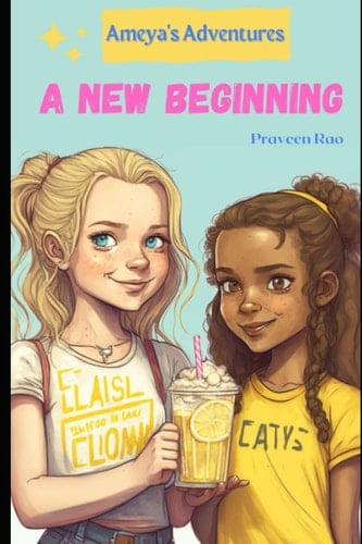 Ameya: A New Beginning: "The Power of Perseverance and Determination in a Foreign Land"