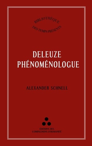 Deleuze phénoménologue Une interprétation phénoménologique de Logique du sens