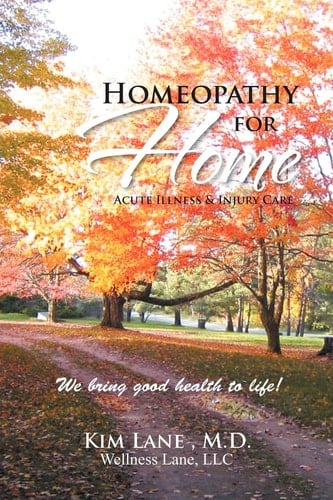 Homeopathy for Home Acute Illness and Injury Care