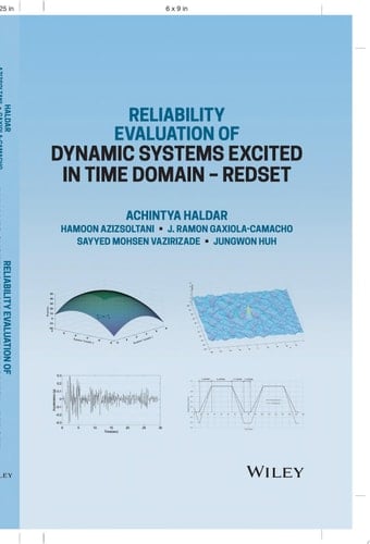 Reliability Evaluation of Dynamic Systems Excited in Time Domain - Redset Alternative to Random Vibration and Simulation