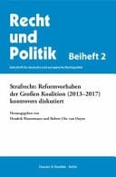 Strafrecht: Reformvorhaben der Großen Koalition (2013-2017) Kontrovers Diskutiert