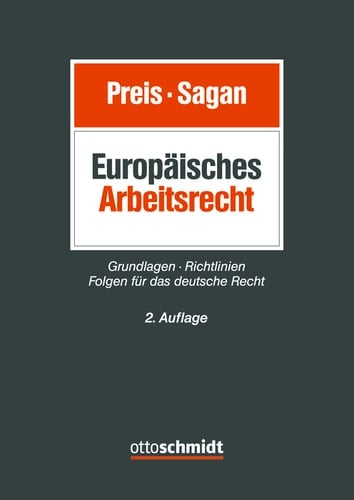 Europäisches Arbeitsrecht Grundlagen - Richtlinien - Folgen für das deutsche Recht
