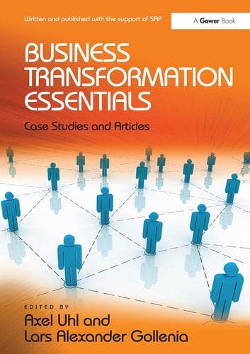 Business Transformation Essentials Case Studies and Articles
