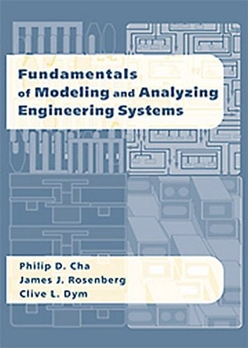 Fundamentals Of Modeling And Analyzing Engineeringsystems