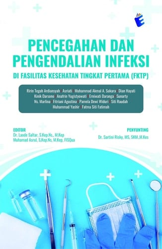 Pencegahan dan Pengendalian Infeksi di Fasilitas Kesehatan Tingkat Pertama (FKTP)