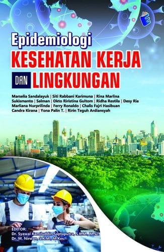 Epidemiologi Kesehatan Kerja dan Lingkungan