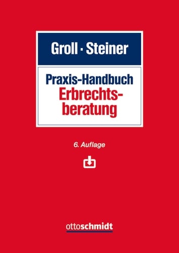 Praxis-Handbuch Erbrechtsberatung