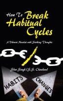 How to Break Habitual Cycles
