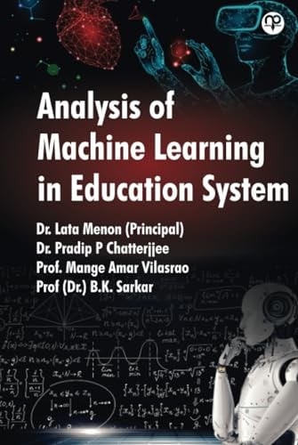 Analysis of a Machine Learning in Education System