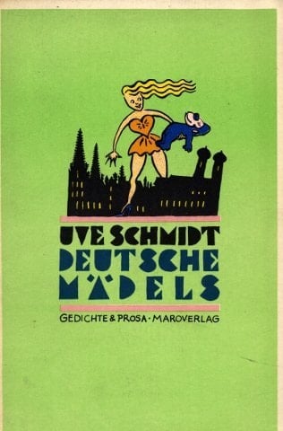 Deutsche Mädels: Gedichte und Prosa (German Edition)