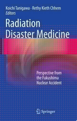 Radiation Disaster Medicine