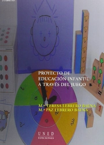 PROYECTO DE EDUCACIÓN INFANTIL A TRAVÉS DEL JUEGO