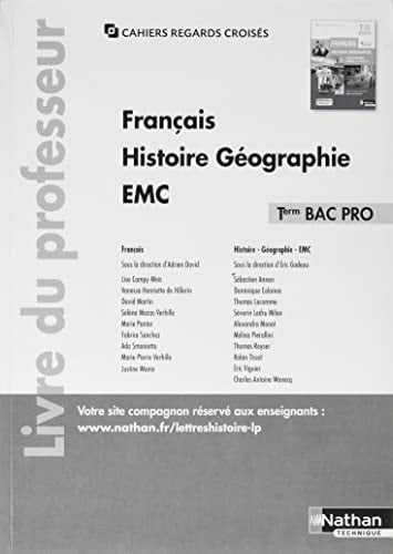 Français Histoire-Géographie EMC Term Bac pro - professeur (Regards croisés) 2021