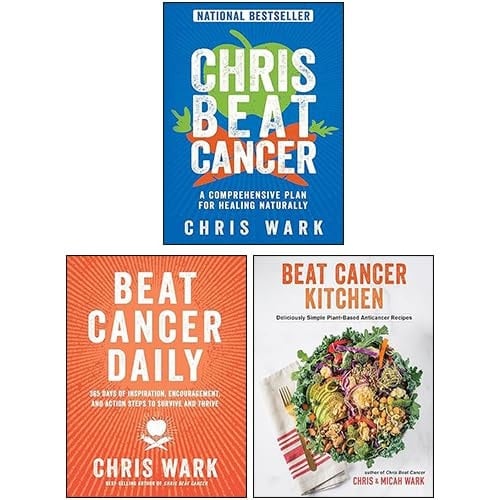 Chris Wark 3 Books Collection Set (Chris Beat Cancer, Beat Cancer Daily, Beat Cancer Kitchen)